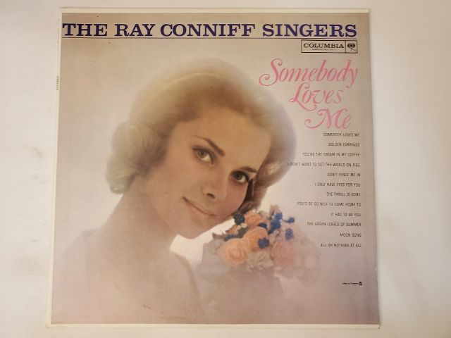 The Ray Conniff Singers Somebody Loves Me vinyl record
