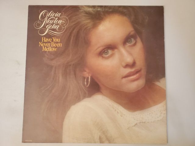 Olivia Newton-John Have You Never Been Mellow vinyl record