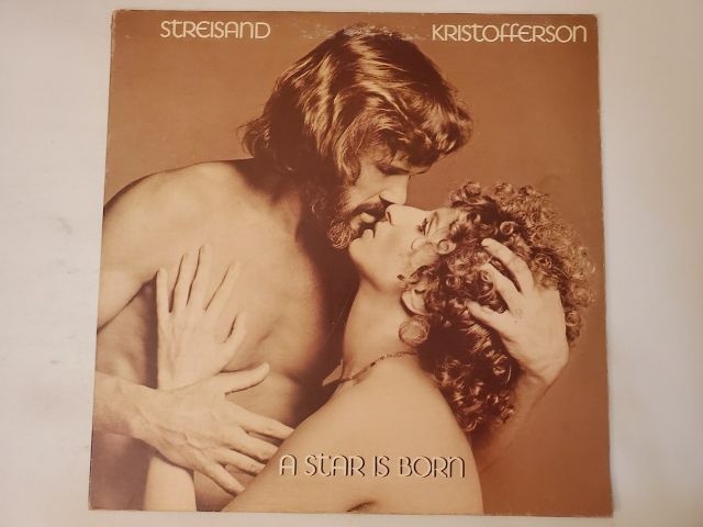 Barbra Streisand and Kris Kristofferson A Star is Born vinyl record