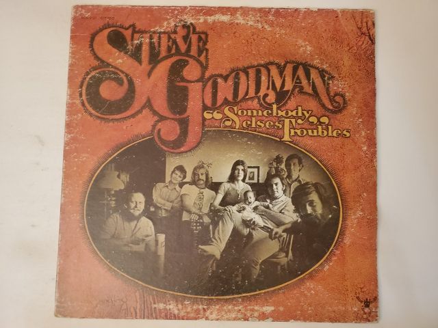 Steve Goodman Somebody Else's Troubles vinyl record
