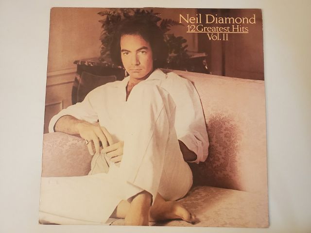 Neil Diamond 12 Greatest Hits Vol. II vinyl record