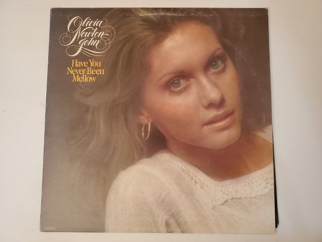 Olivia Newton-John Have You Never Been Mellow vinyl record