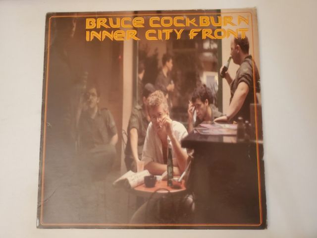 Bruce Cockburn Inner City Front vinyl record