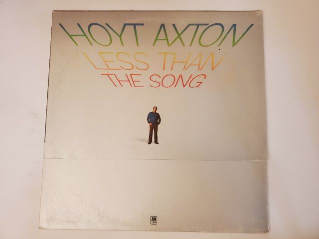 Hoyt Axton Less Than the Song vinyl record