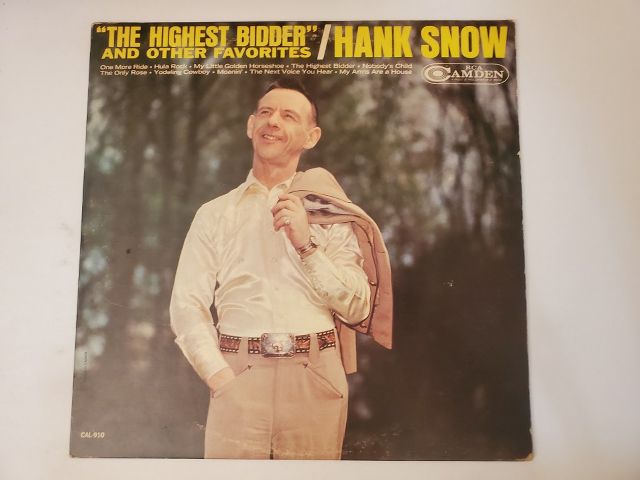 Hank Snow The Highest Bidder and Other Favorites vinyl record