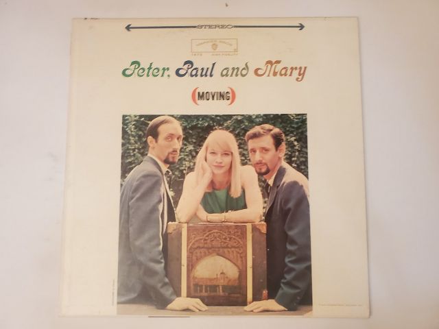 Peter, Paul and Mary Moving vinyl record
