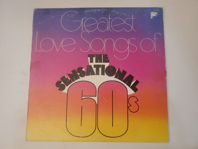 Various Artists Greatest Love Songs of the Sensational 60s vinyl record
