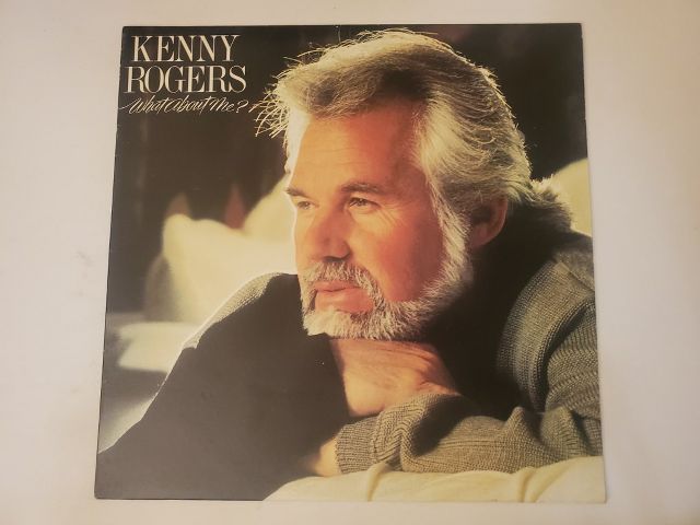 Kenny Rogers What About Me vinyl record