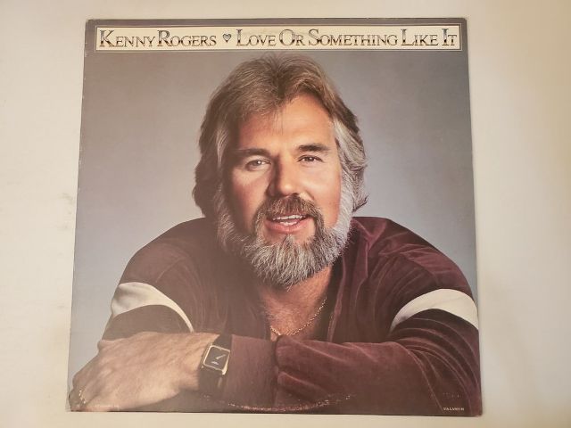 Kenny Rogers Love or Something Like It vinyl record