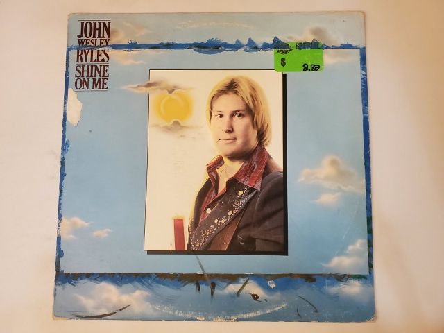 John Wesley Ryles Shine On Me vinyl record