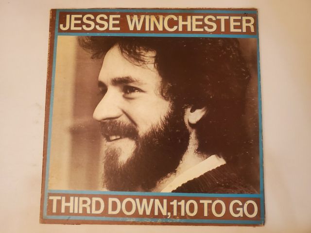 Jesse Winchester Third Down, 110 to Go vinyl record