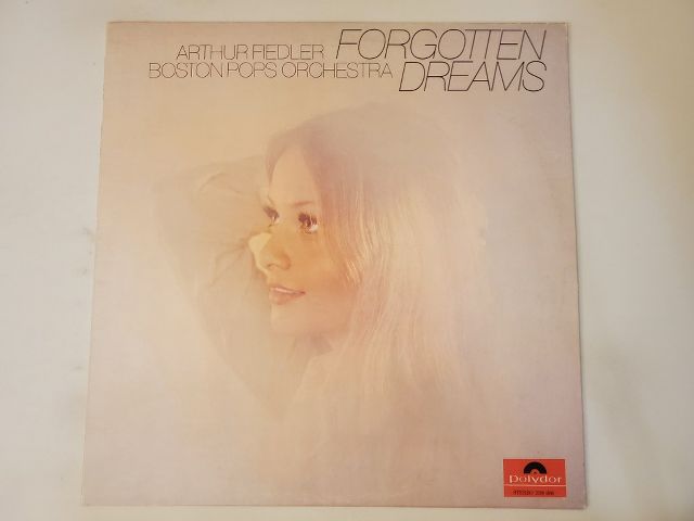 Arthur Fiedler Forgotten Dreams vinyl record