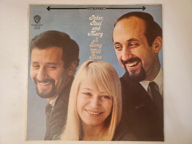 Peter, Paul and Mary A Song Will Rise vinyl record