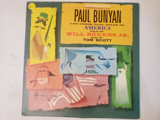 Will Rogers Jr. Paul Bunyan and Other Tall Tales of America vinyl record