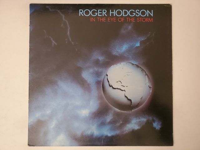 Roger Hodgson In the Eye of the Storm vinyl record