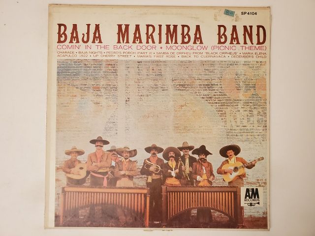 Baja Marimba Band Comin' in the Back Door vinyl record