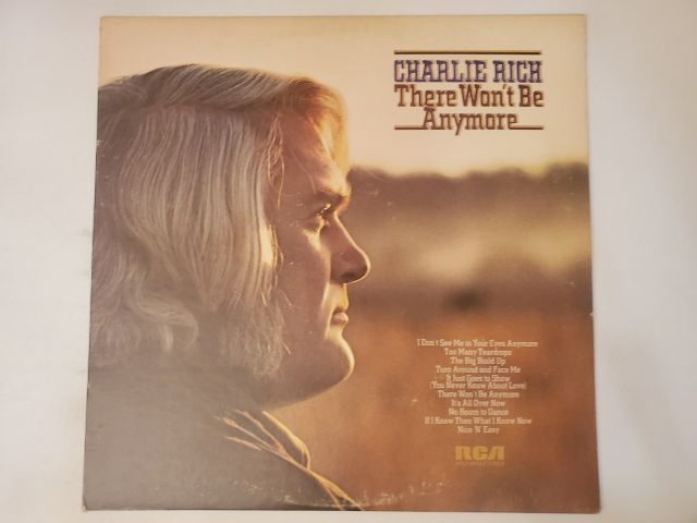 Charlie Rich There Won't Be Anymore vinyl record