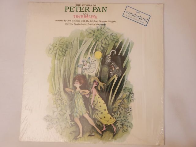 Rex Graham, Michael Sammes Singers, Westminster Festival Orchestra The Stories of Peter Pan and Thumbelina vinyl record