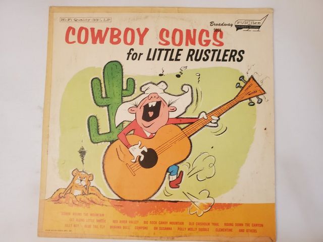 Unknown Cowboy Songs for Little Rustlers vinyl record