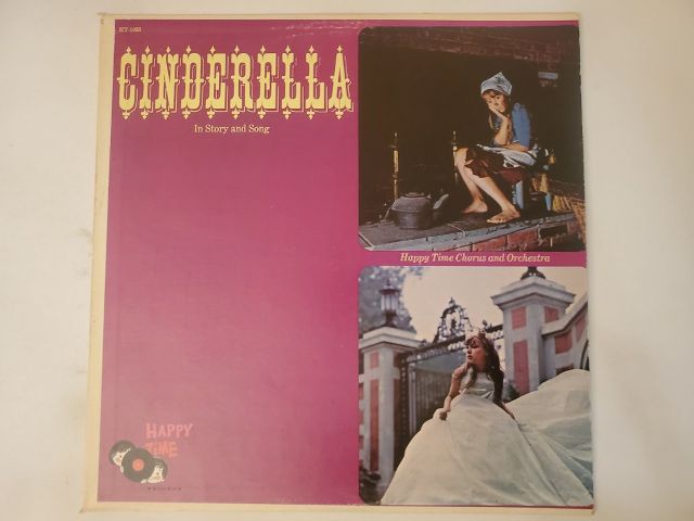 Happy Time Chorus and Orchestra Cinderella in Story and Song vinyl record