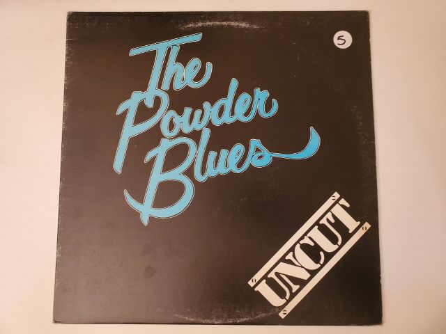 The Powder Blues Band Uncut vinyl record