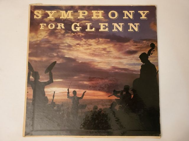 Unknown Symphony for Glenn vinyl record