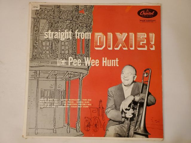 Pee Wee Hunt Straight from Dixie! vinyl record