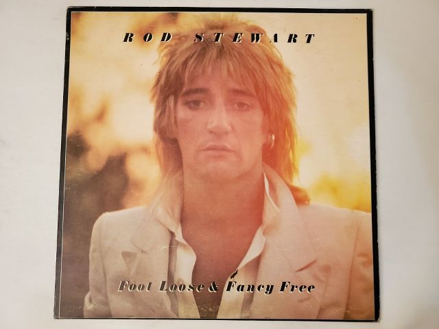 Rod Stewart Foot Loose & Fancy Free vinyl record