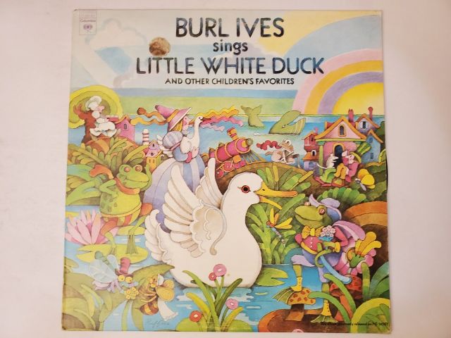 Burl Ives Little White Duck and Other Children's Favorites vinyl record