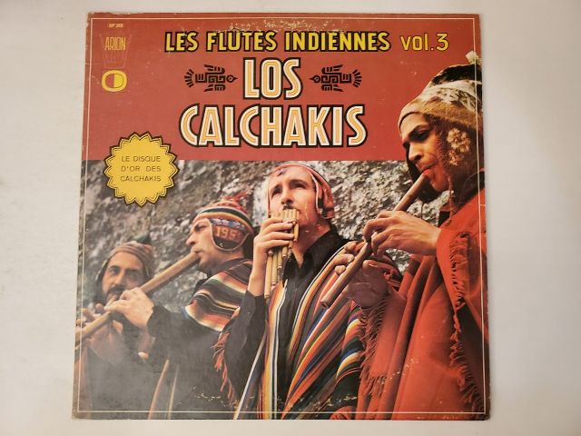 Los Calchakis Les Flutes Indiennes Vol. 3 vinyl record