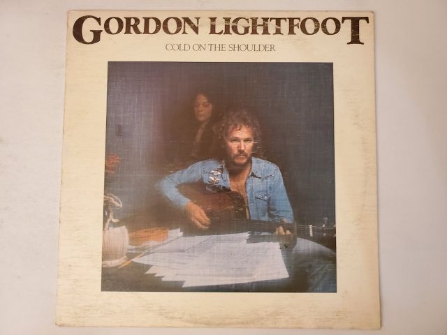 Gordon Lightfoot Cold on the Shoulder vinyl record