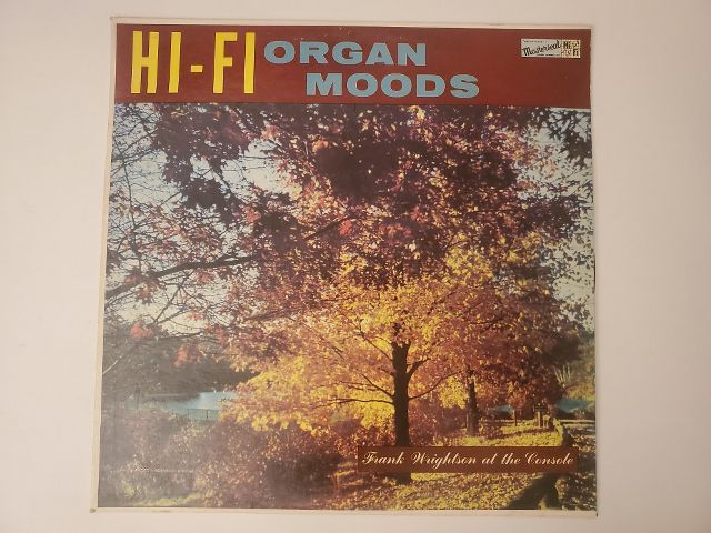 Frank Wrightson Hi-Fi Organ Moods vinyl record