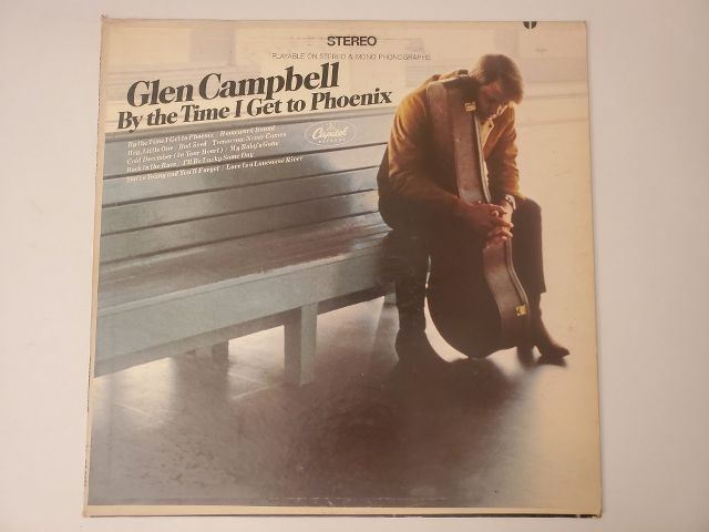 Glen Campbell By the Time I Get to Phoenix vinyl record