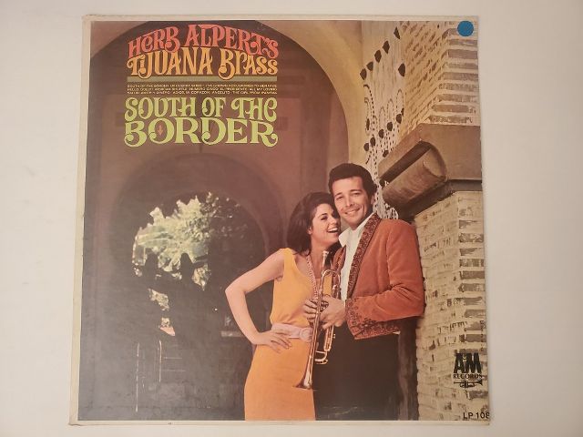 Herb Alpert's Tijuana Brass South of the Border vinyl record