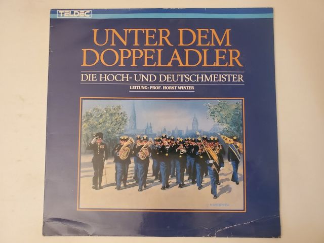 Die Hoch- und Deutschmeister Unter dem Doppeladler vinyl record