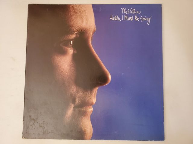 Phil Collins Hello, I Must Be Going! vinyl record