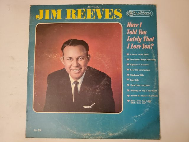 Jim Reeves Have I Told You Lately That I Love You? vinyl record