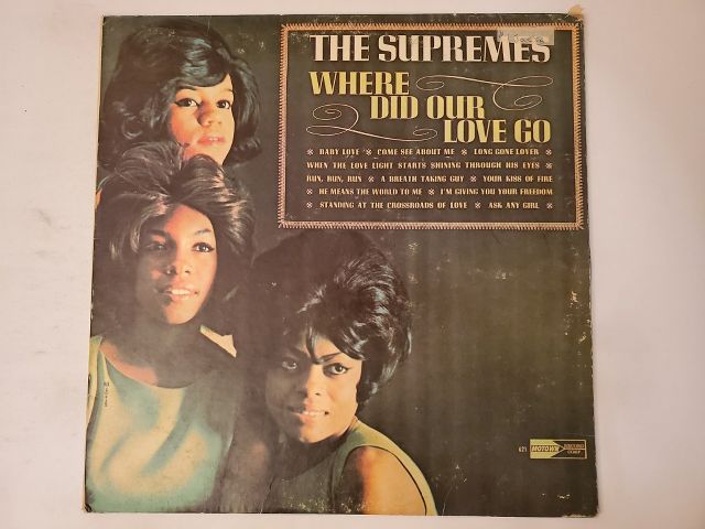 The Supremes Where Did Our Love Go vinyl record