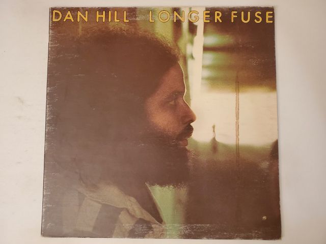 Dan Hill Longer Fuse vinyl record
