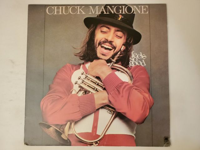Chuck Mangione Feels So Good vinyl record
