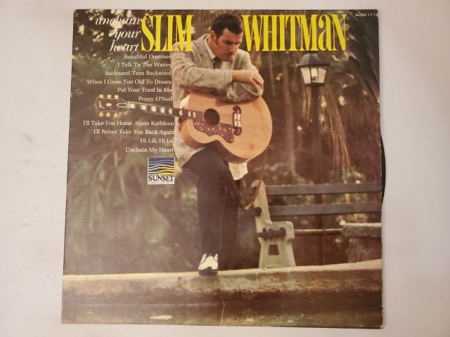 Slim Whitman Unchain Your Heart vinyl record