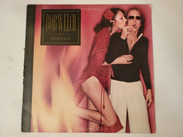 Bob Welch French Kiss vinyl record
