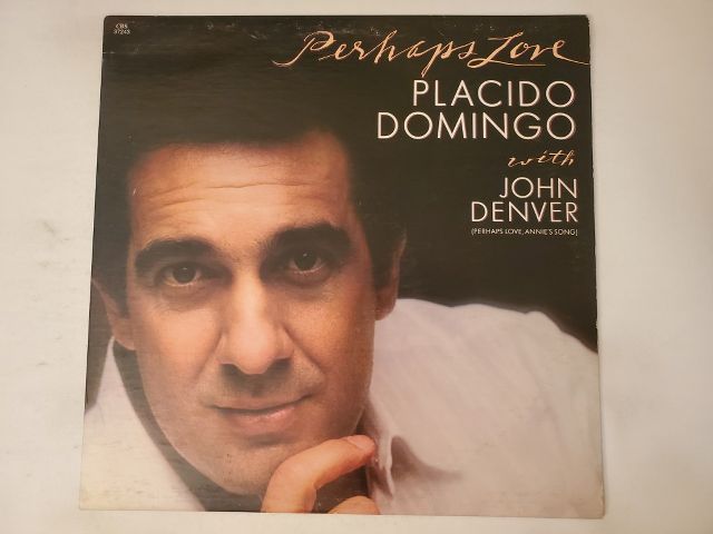 Placido Domingo with John Denver Perhaps Love vinyl record
