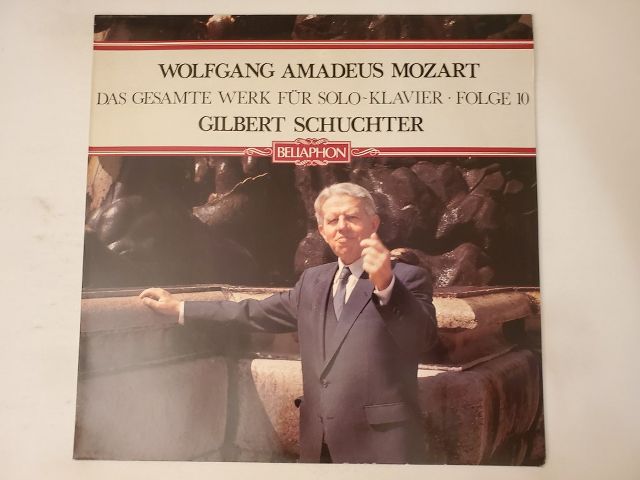 Gilbert Schuchter Wolfgang Amadeus Mozart: Das gesamte Werk f?r Solo-Klavier - Folge 10 vinyl record