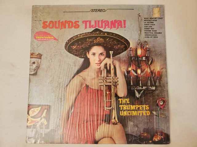 The Trumpets Unlimited Sounds Tijuana! vinyl record