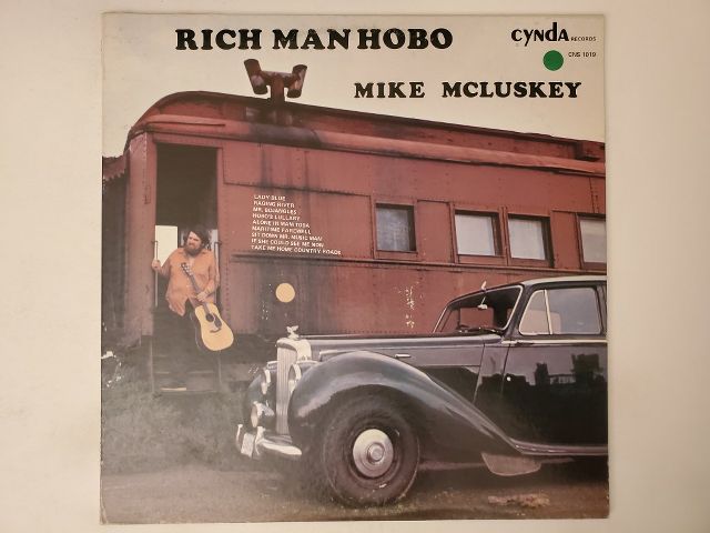 Mike McCluskey Rich Man Hobo vinyl record