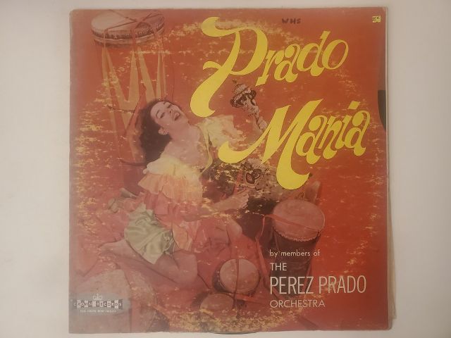 Members of the Perez Prado Orchestra Prado Mania vinyl record