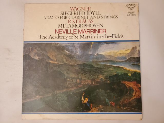 Neville Marriner Wagner - Siegfried Idyll / R. Strauss - Metamorphosen vinyl record