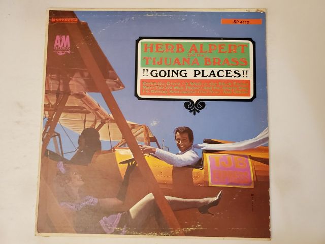 Herb Alpert and the Tijuana Brass !!Going Places!! vinyl record