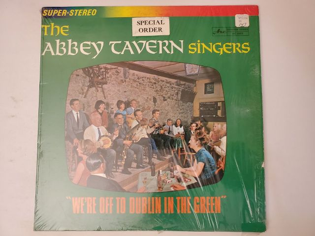 The Abbey Tavern Singers We're Off to Dublin in the Green vinyl record